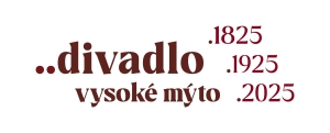 Přijďte oslavit 200 let divadla ve Vysokém Mýtě