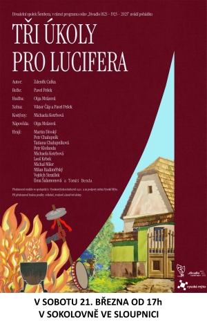 Tři &uacute;koly pro Lucifera ve Sloupnici
